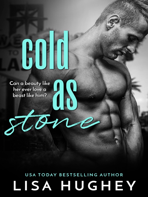 Title details for Cold As Stone by Lisa Hughey - Wait list